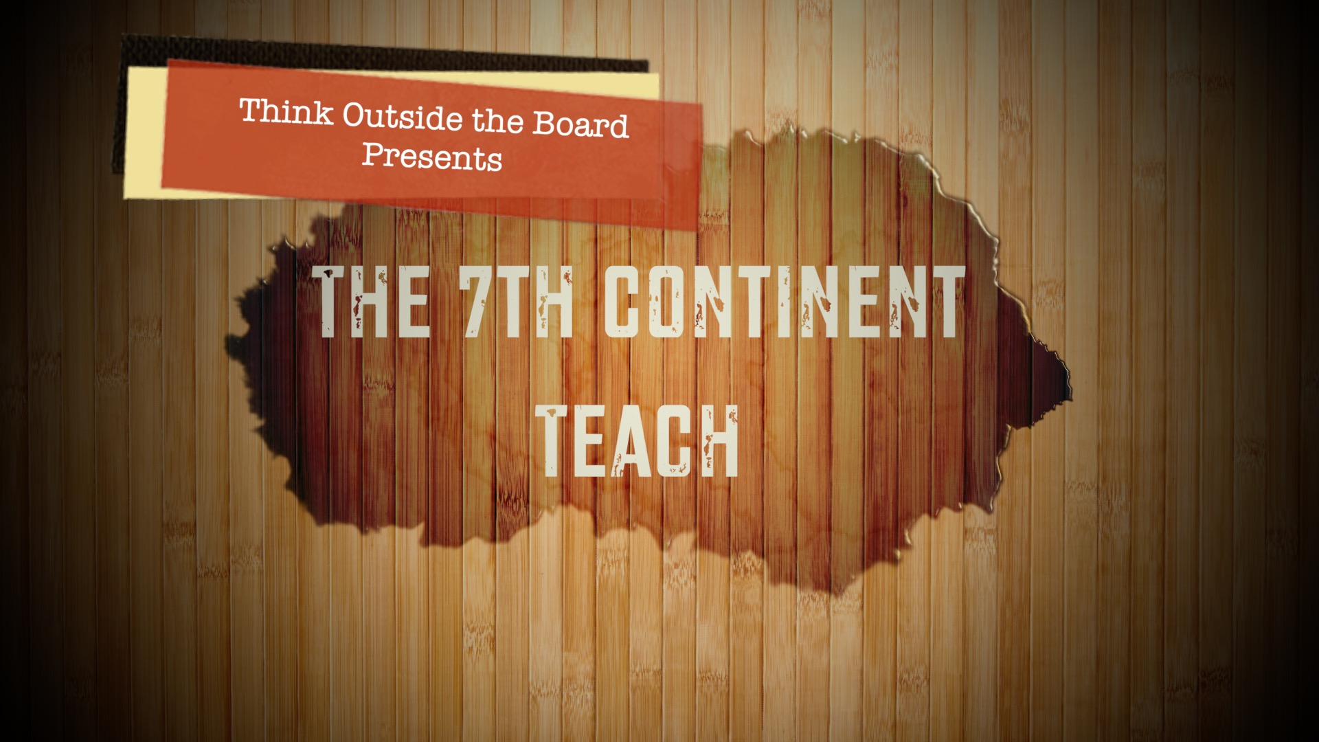 The 7th Continent Teach
