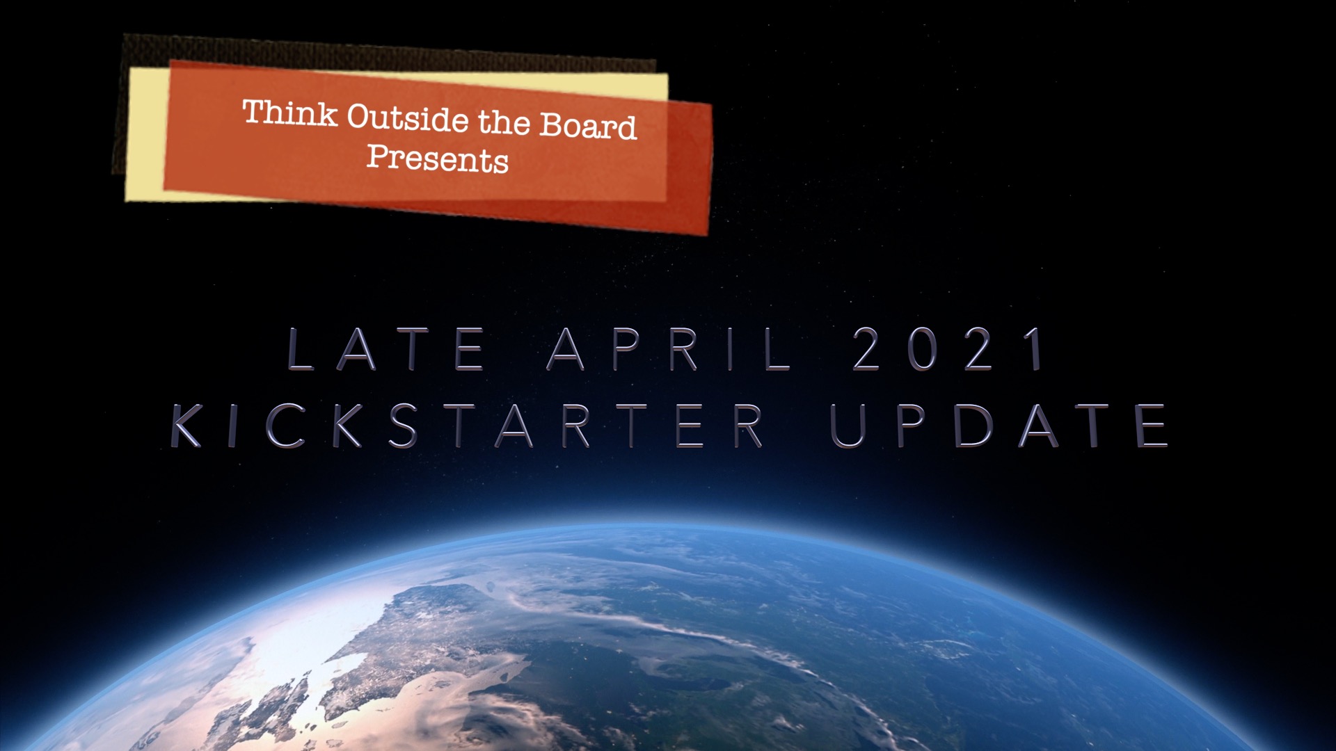 Late April 2021 Kickstarter Update
