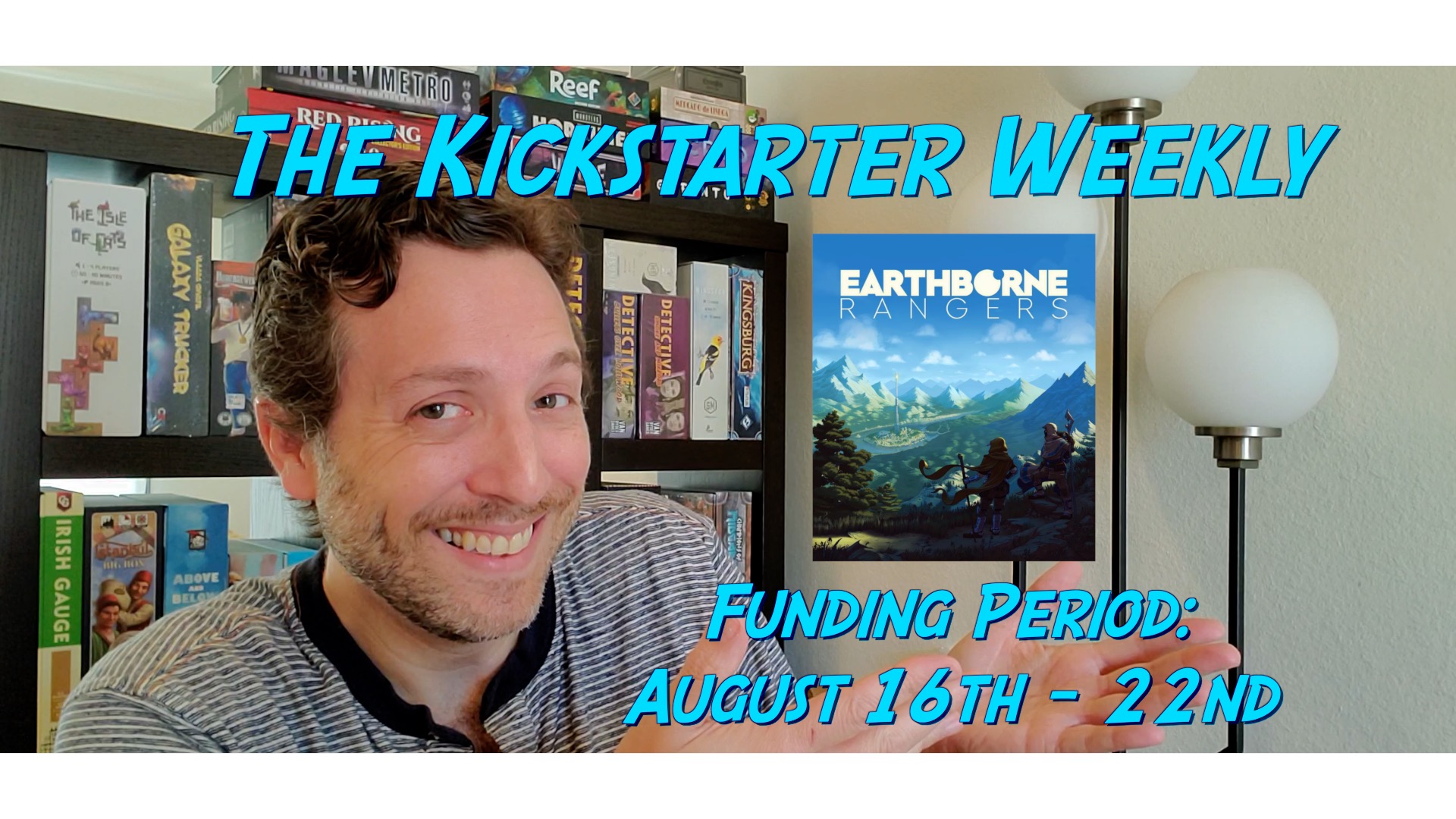 The Kickstarter Weekly, August 16th – 22nd