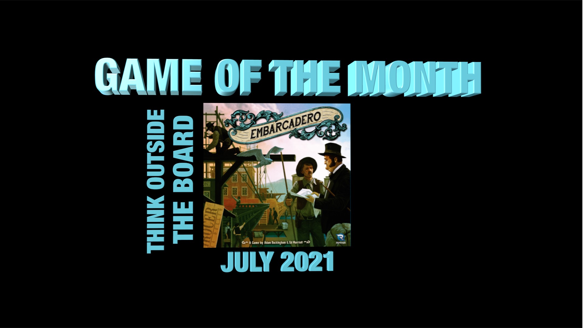 Game of the Month, July 2021