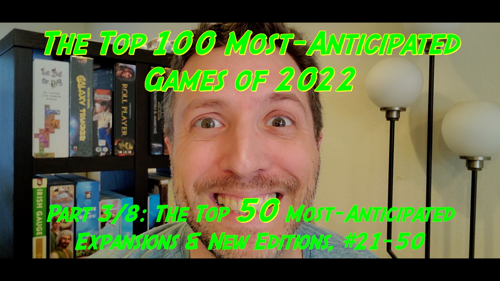 The Top 100 Most-Anticipated Games of 2022, Part 3/8: The Top 50 Most-Anticipated Expansions & New Editions, #21-50