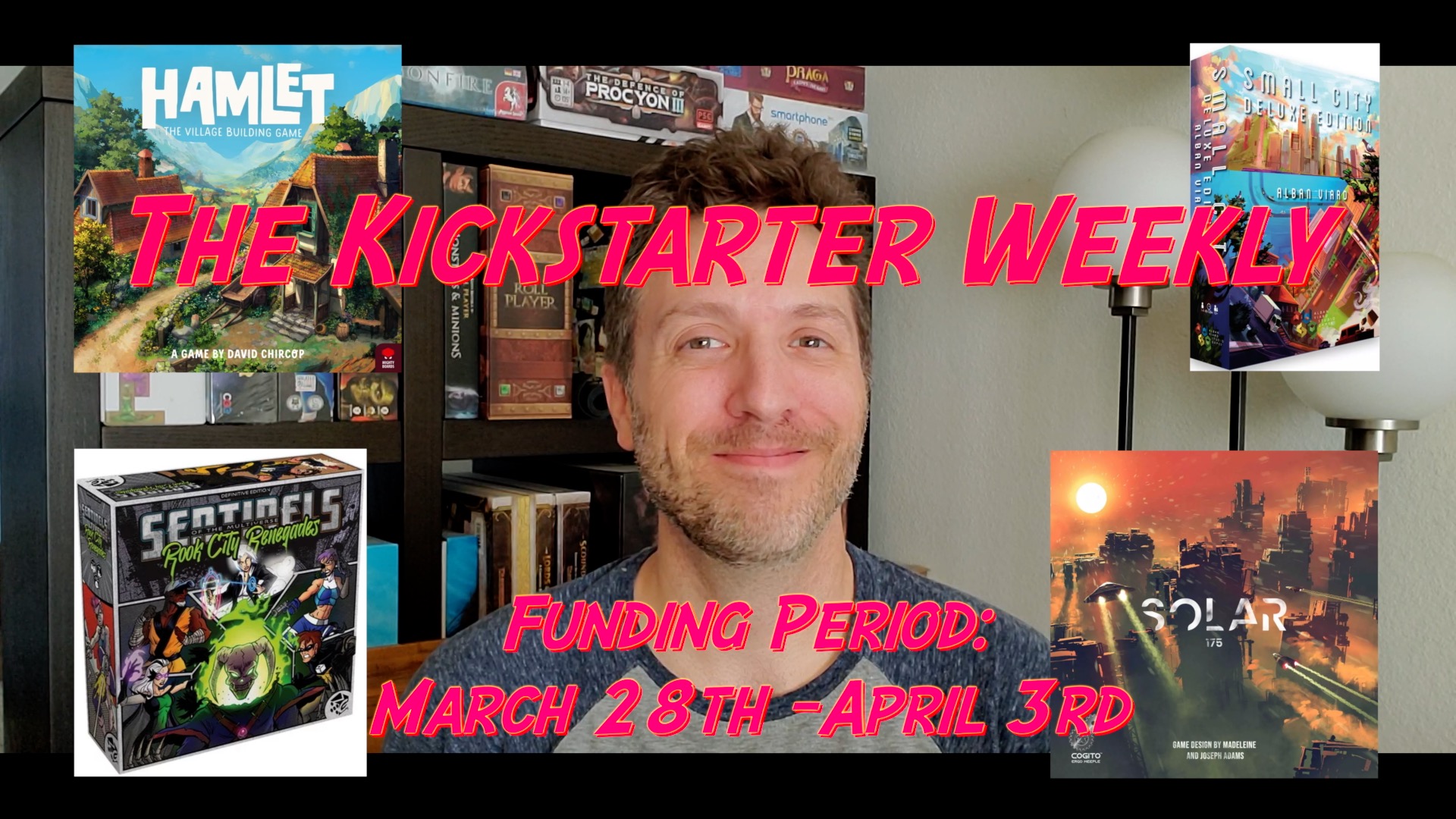 The Kickstarter Weekly, March 28th – April 3rd