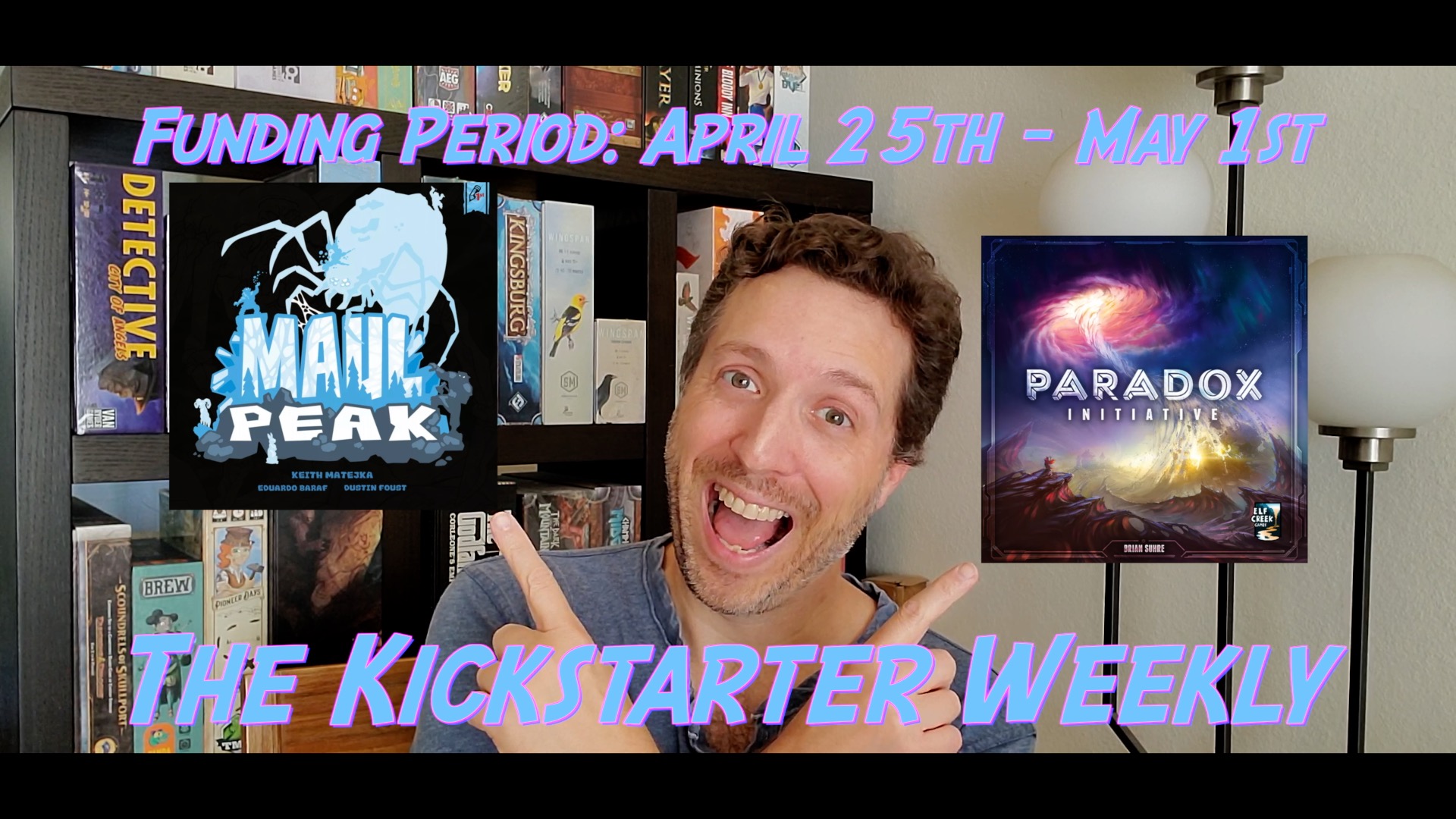 The Kickstarter Weekly, April 25th – May 1st