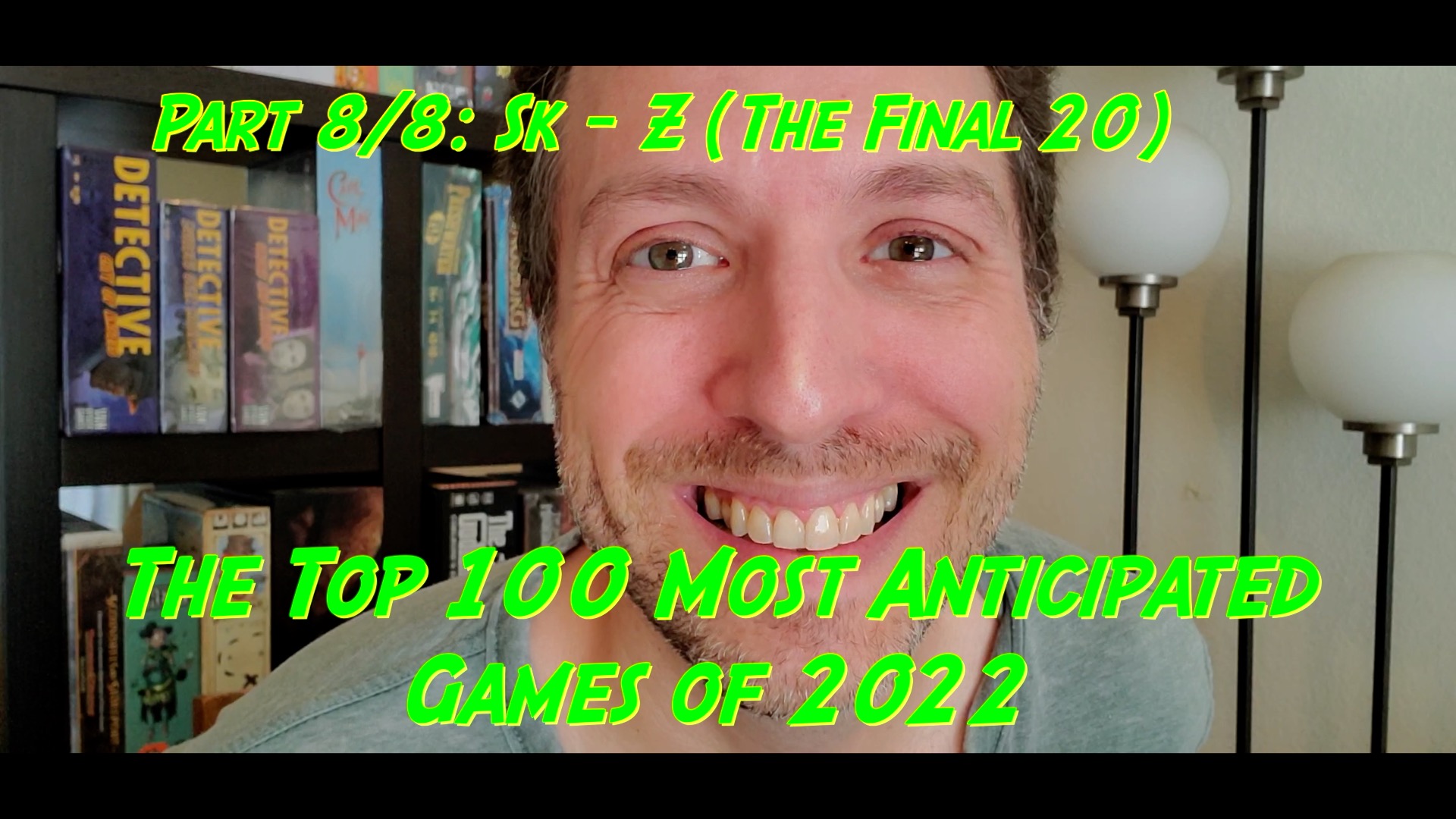 The Top 100 Most-Anticipated Games of 2022, Part 8/8: Sk – Z (The Final 20)