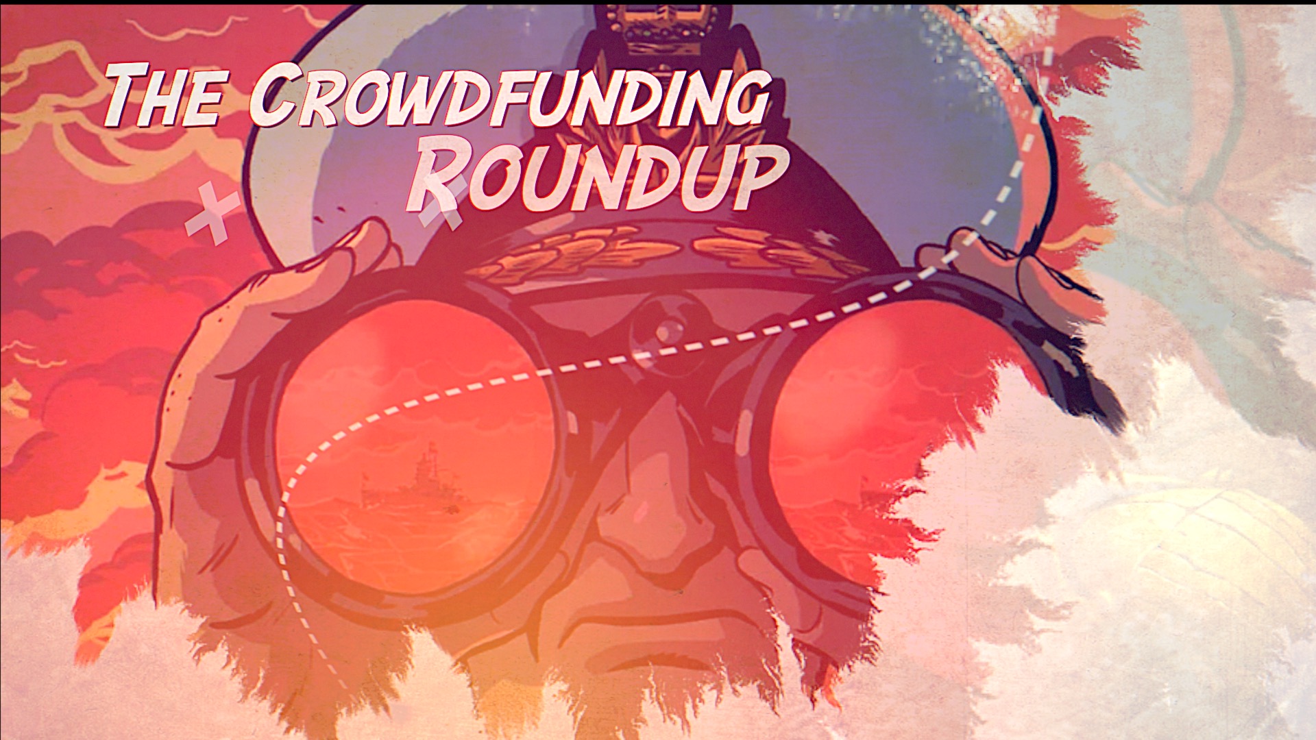 The Crowdfunding Roundup for Wednesday – Thursday, March 15th – 16th
