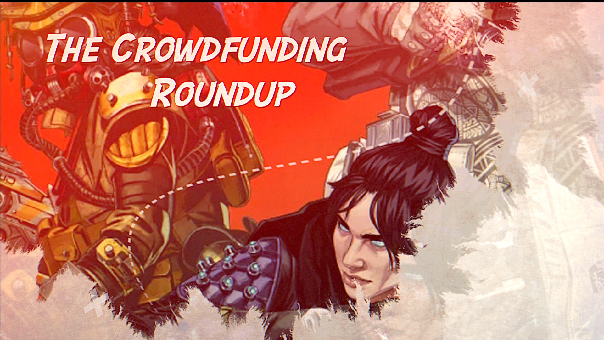 The Crowdfunding Roundup, May 17th – 23rd