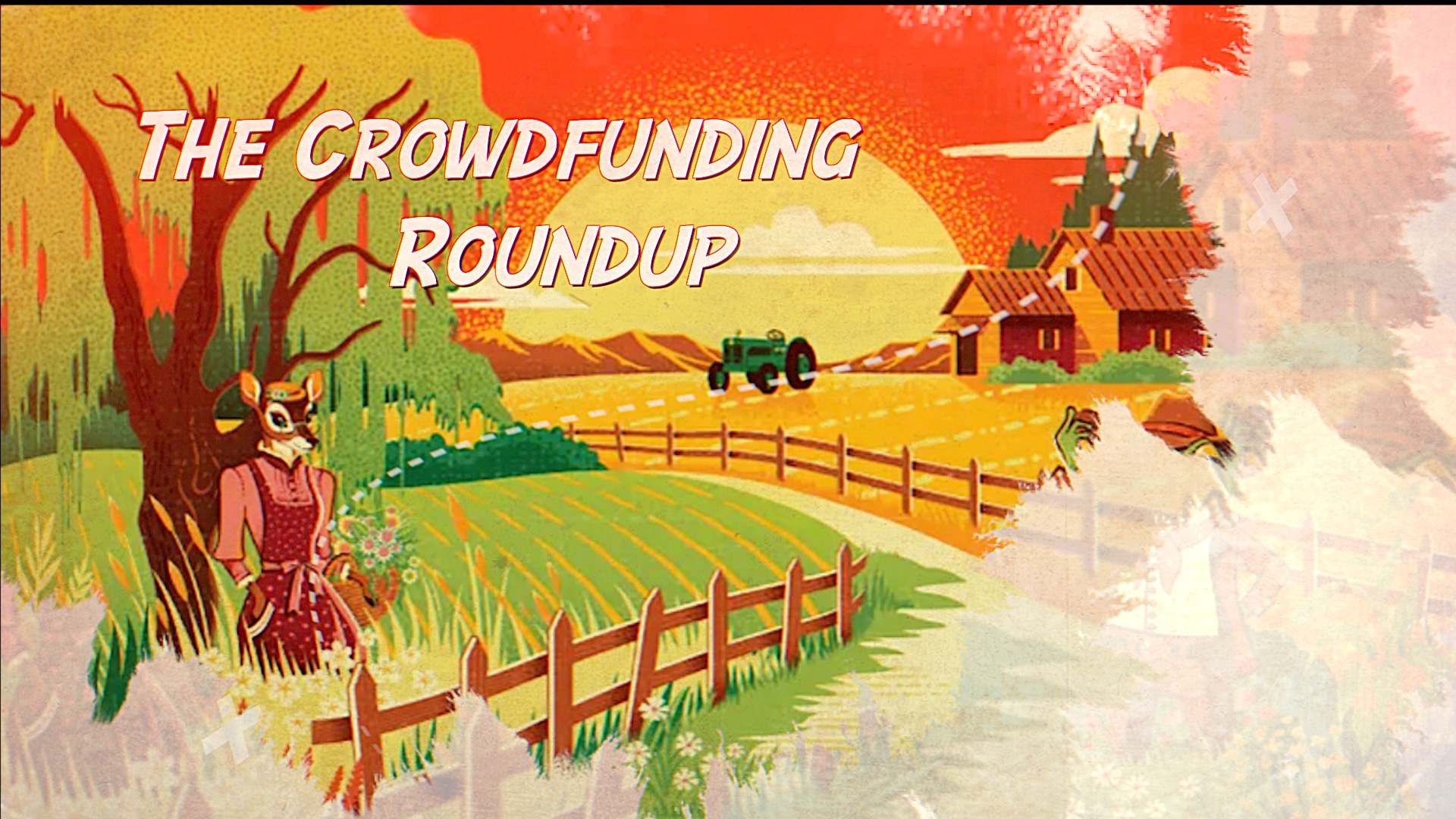 The Crowdfunding Roundup, August 23rd – 29th