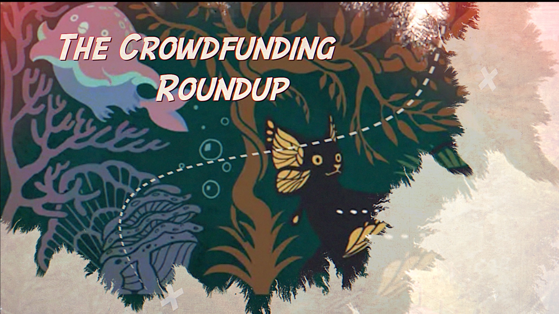 The Crowdfunding Roundup, October 25th – 31st