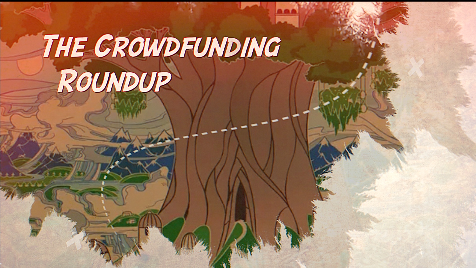 The Crowdfunding Roundup, January 17th – 23rd